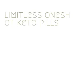 limitless oneshot keto pills