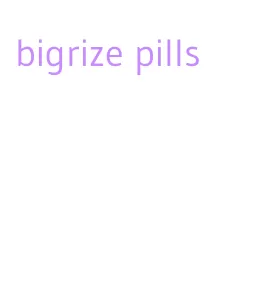 bigrize pills