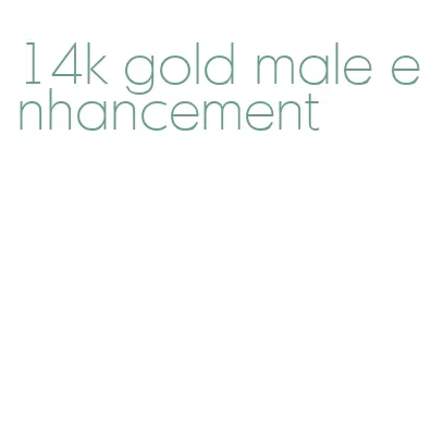 14k gold male enhancement