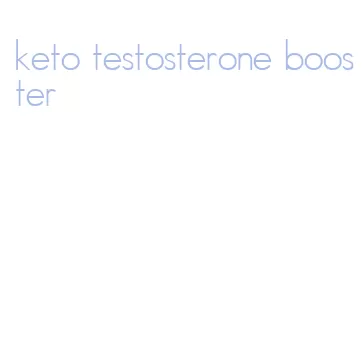keto testosterone booster