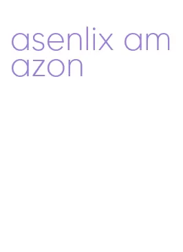 asenlix amazon