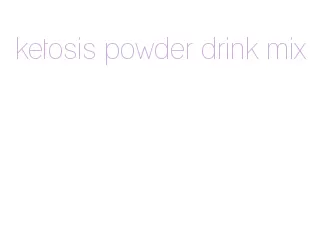 ketosis powder drink mix