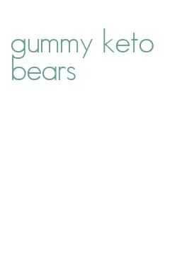 gummy keto bears