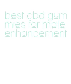 best cbd gummies for male enhancement