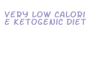 very low calorie ketogenic diet