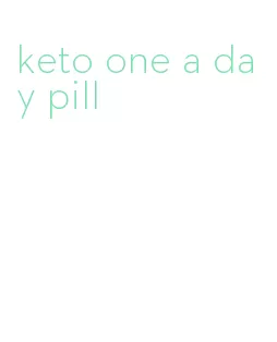 keto one a day pill