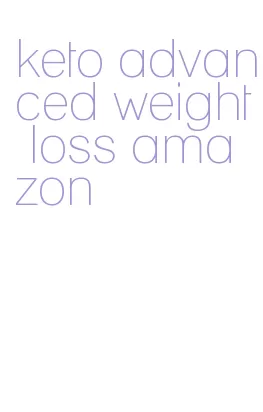 keto advanced weight loss amazon