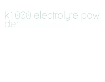 k1000 electrolyte powder