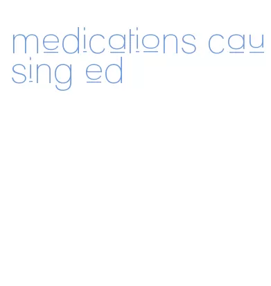 medications causing ed