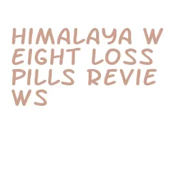 himalaya weight loss pills reviews