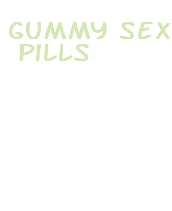 gummy sex pills