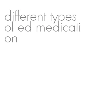 different types of ed medication