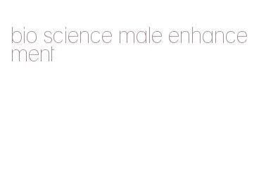 bio science male enhancement