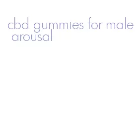 cbd gummies for male arousal