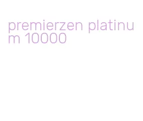 premierzen platinum 10000
