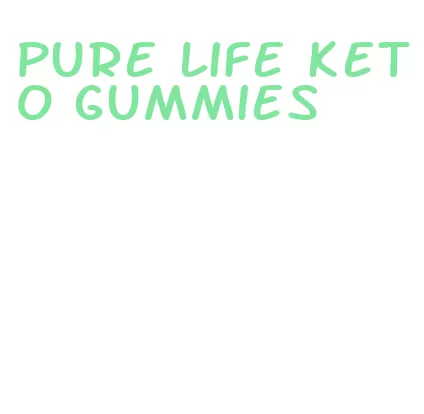 pure life keto gummies