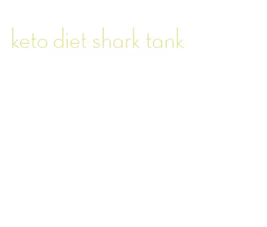 keto diet shark tank
