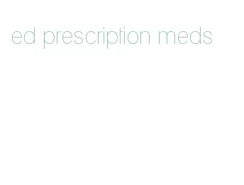 ed prescription meds