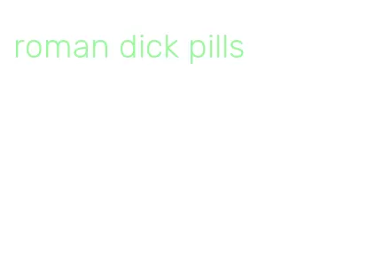 roman dick pills