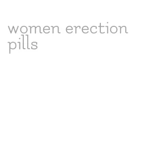 women erection pills