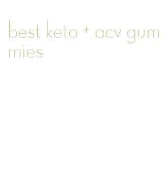 best keto + acv gummies