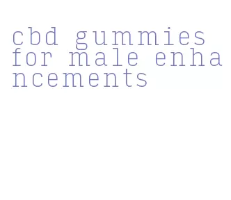 cbd gummies for male enhancements