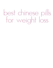 best chinese pills for weight loss