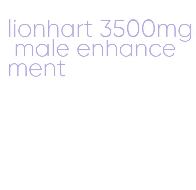 lionhart 3500mg male enhancement