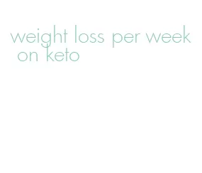 weight loss per week on keto