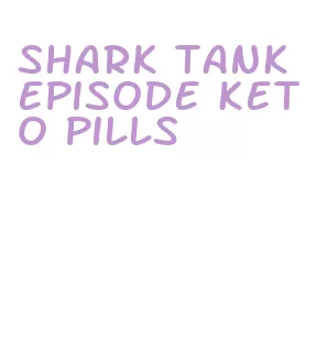 shark tank episode keto pills