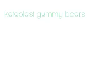 ketoblast gummy bears