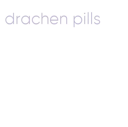 drachen pills