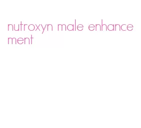 nutroxyn male enhancement