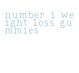 number 1 weight loss gummies