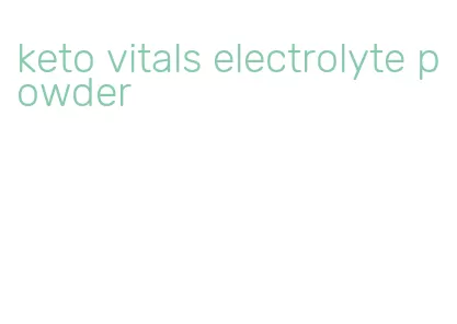 keto vitals electrolyte powder