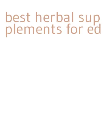 best herbal supplements for ed