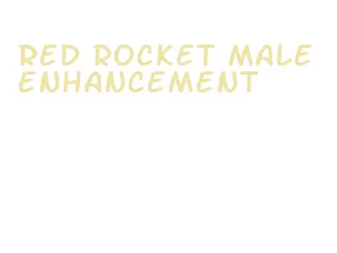 red rocket male enhancement