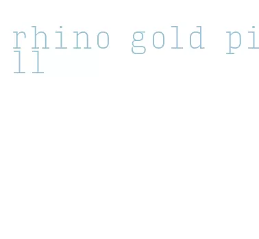 rhino gold pill