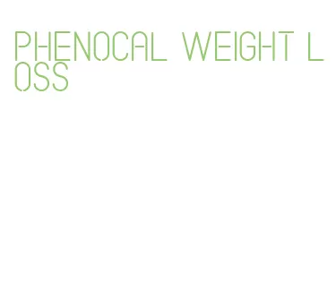 phenocal weight loss