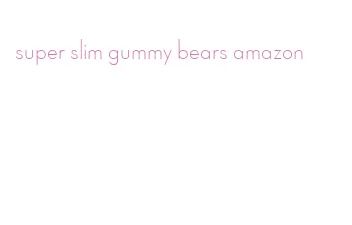 super slim gummy bears amazon