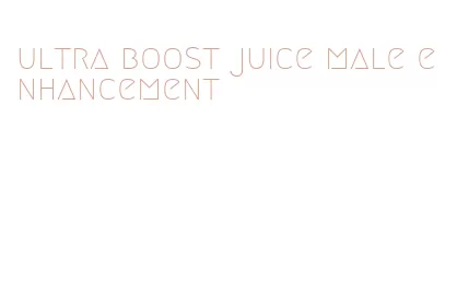 ultra boost juice male enhancement