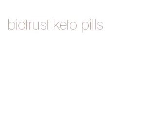 biotrust keto pills