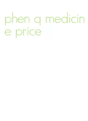 phen q medicine price