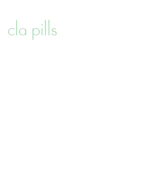 cla pills