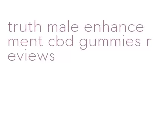 truth male enhancement cbd gummies reviews