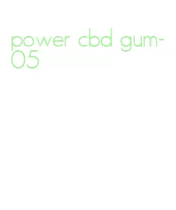 power cbd gum-05