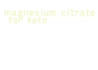 magnesium citrate for keto