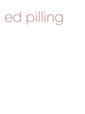 ed pilling