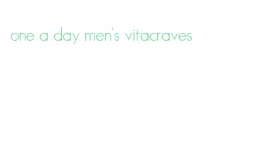 one a day men's vitacraves