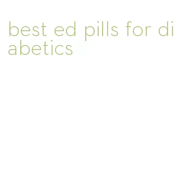 best ed pills for diabetics